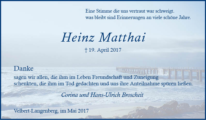 Heinz Matthai (Danksagung)