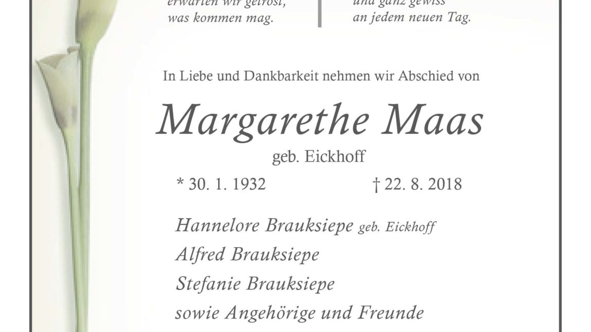 Margarethe Maas † 22. 8. 2018