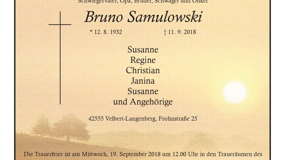 Bruno Samulowski † 11. 9. 2018