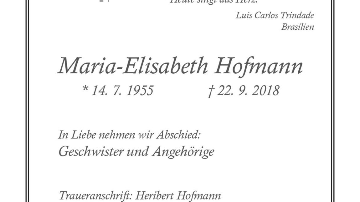 Maria-Elisabeth Hofmann † 22. 9. 2018