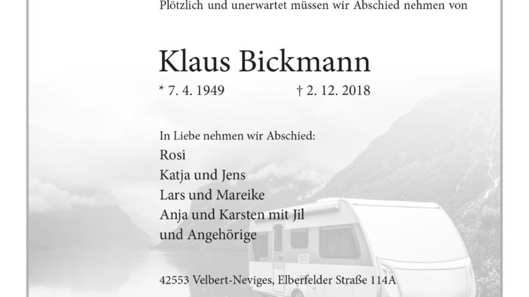 Klaus Bickmann † 2. 12. 2018