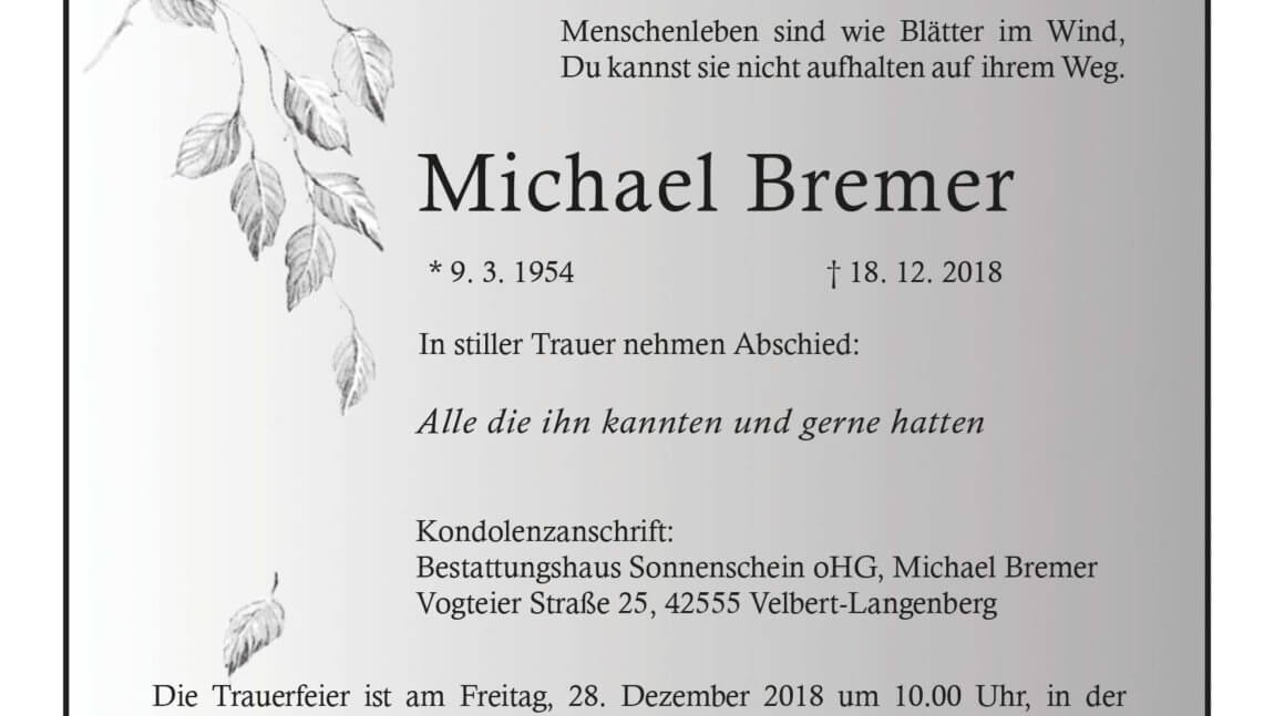 Michael Bremer † 18. 12. 2018