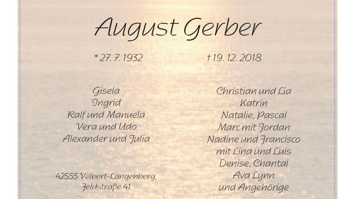 August Gerber † 19. 12. 2018