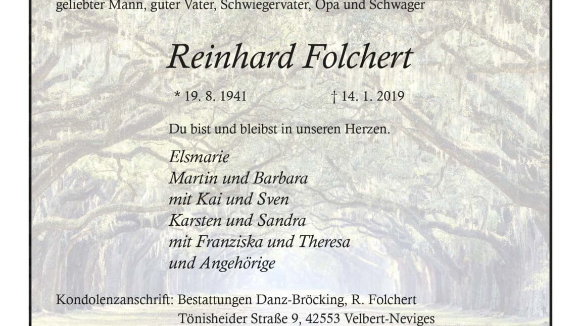 Reinhold Folchert † 14. 1. 2019