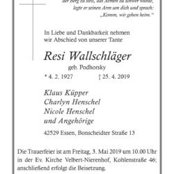 Resi Wallschläger † 25. 4. 2019