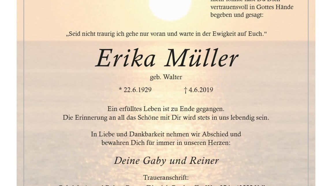 Erika Müller † 4. 6. 2019