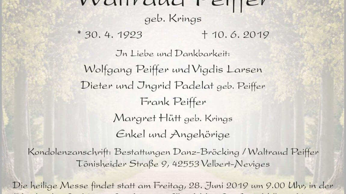 Waltraud Peiffer † 10. 6. 2019