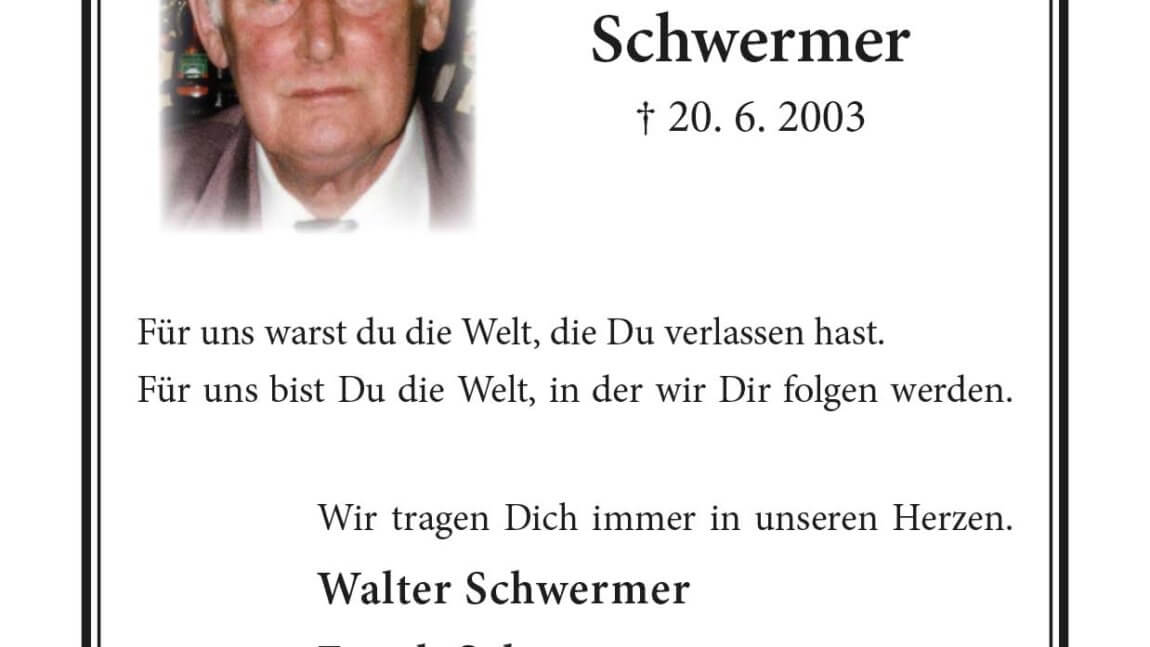 Walter Schwermer -16. Jahrgesdächtnis-