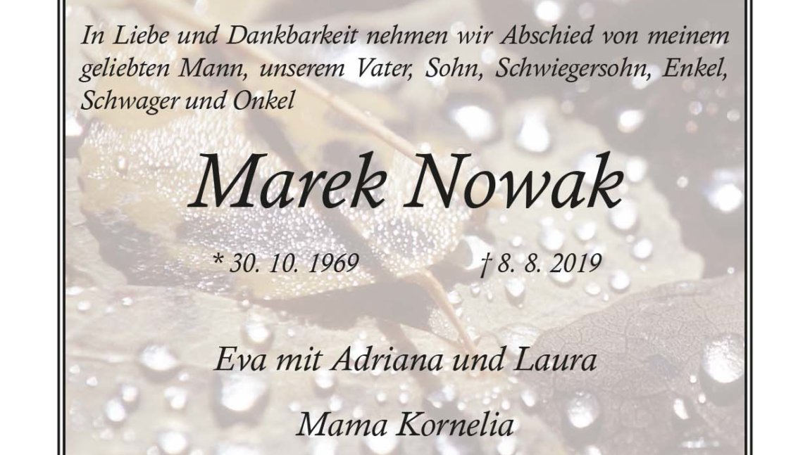 Marek Nowak † 8. 8. 2019