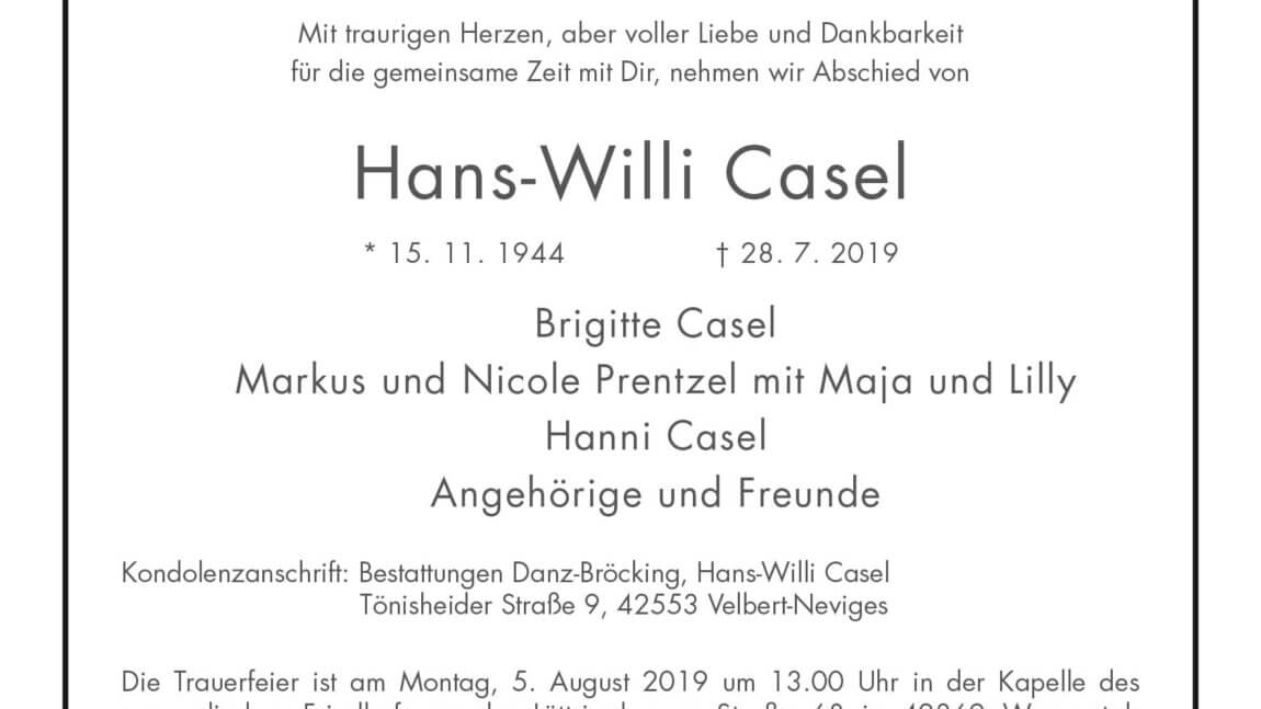 Hans-Willi Casel † 29. 7. 2019