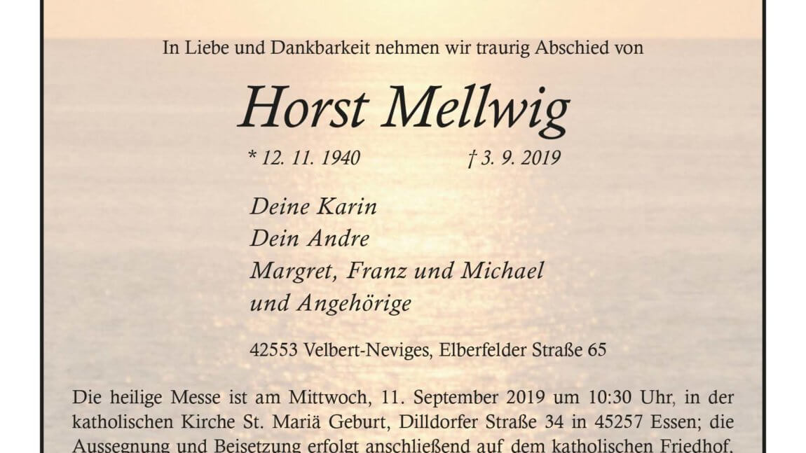 Horts Mellwig † 3. 9. 2019