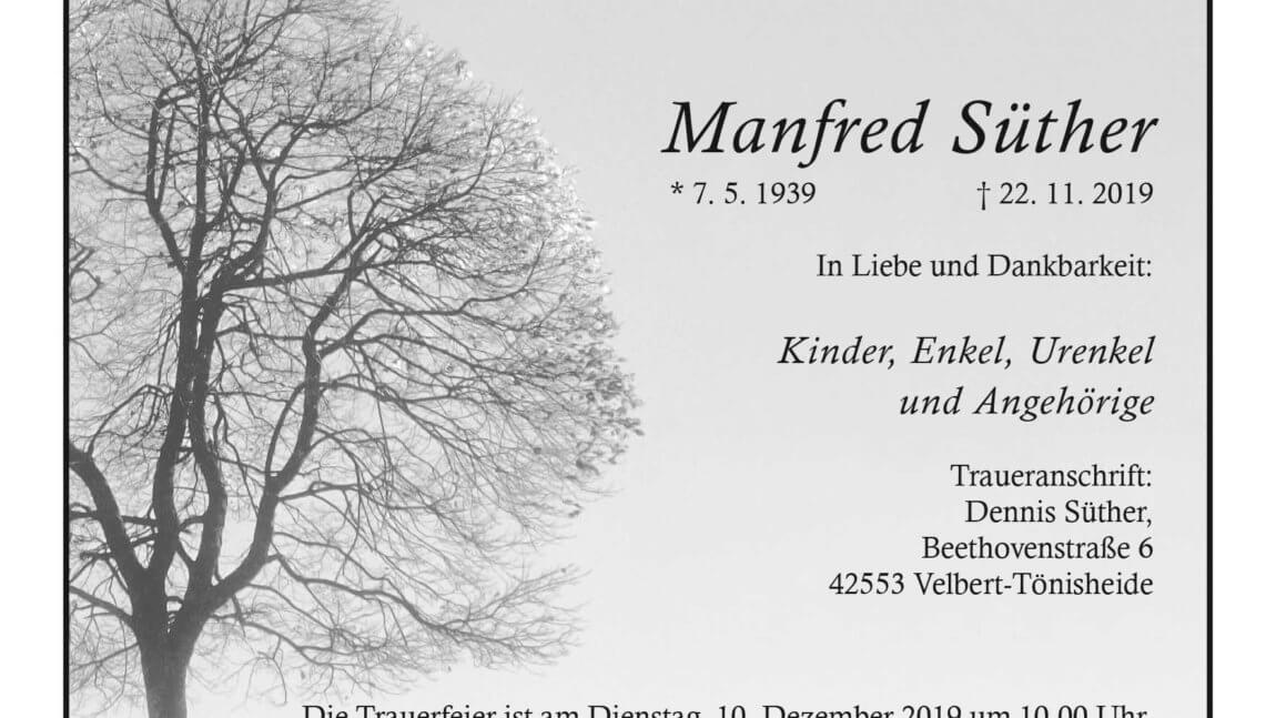 Manfred Süther † 22. 11. 2019