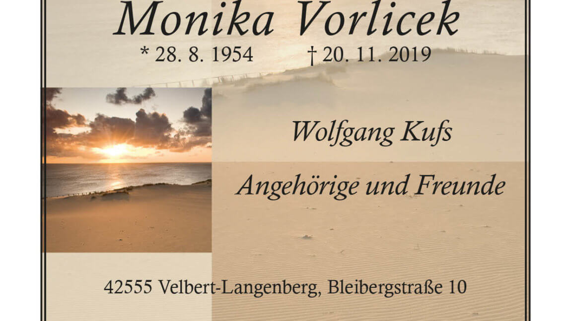 Monika Vorlicek † 20. 11. 2019