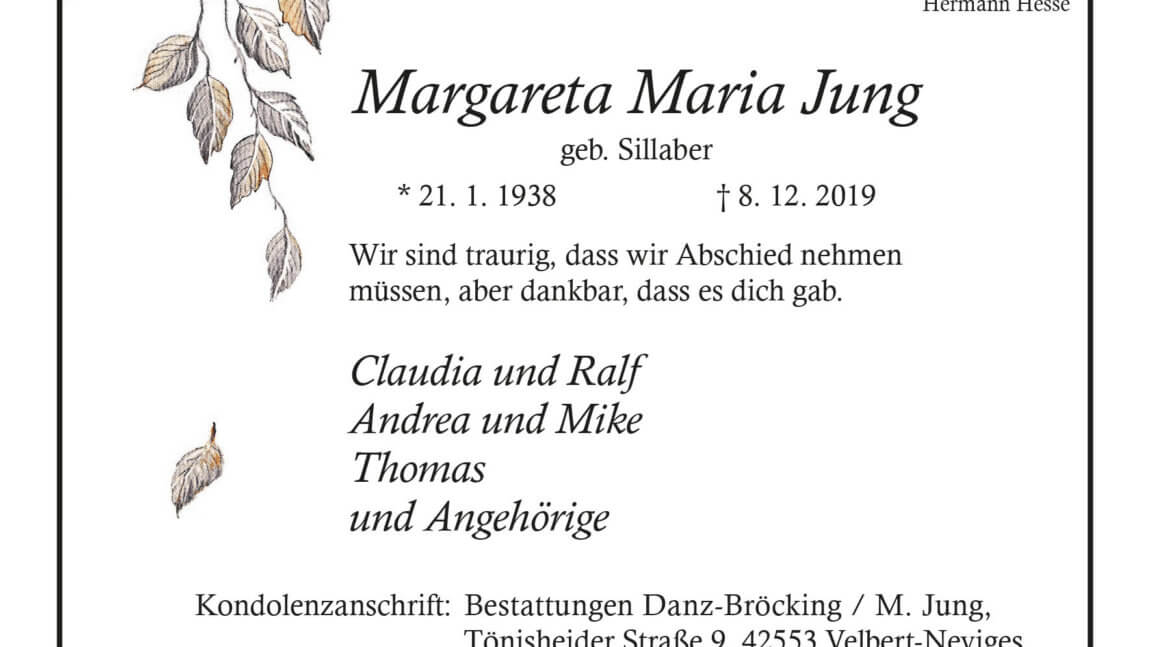 Margareta Maria Jung † 8. 12. 2019