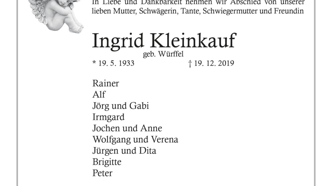 Ingrid Kleinkauf † 19. 12. 2019