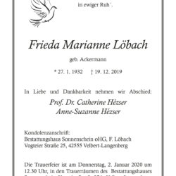 Frieda Marianne Löbach † 19. 12. 2019