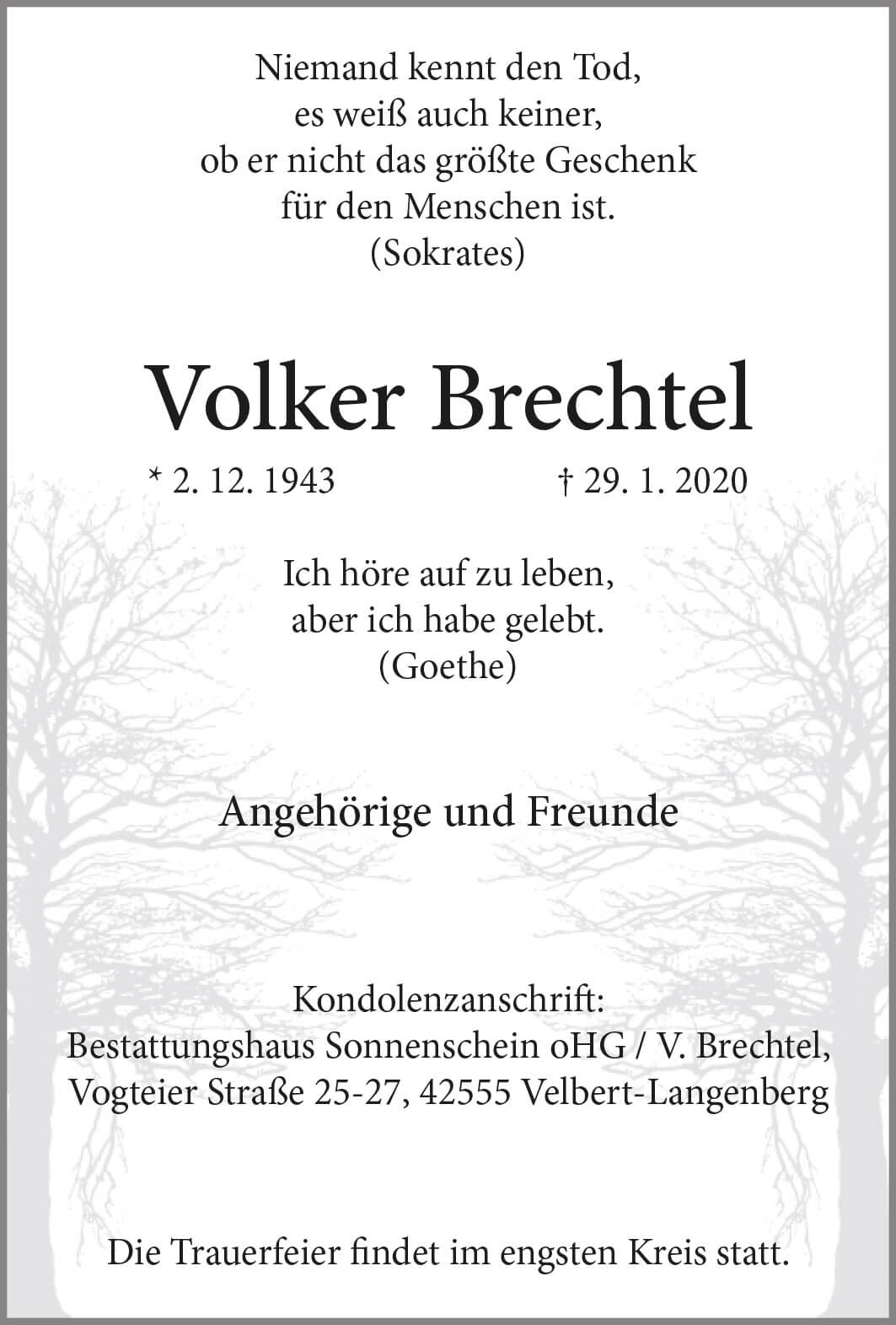 Volker Brechtel † 29. 1. 2020