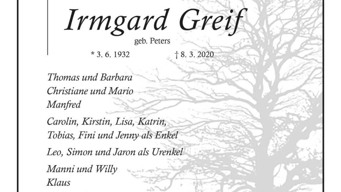 Irmgard Greif † 8. 3. 2020