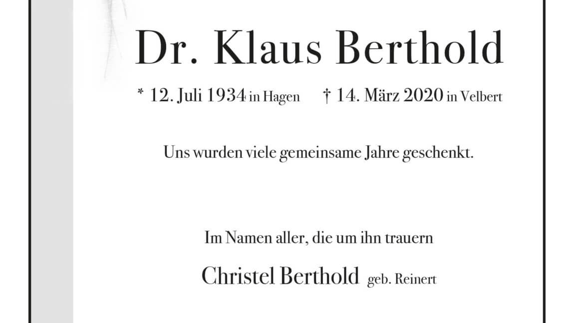 Dr. Klaus Berthold † 14. 3. 2020