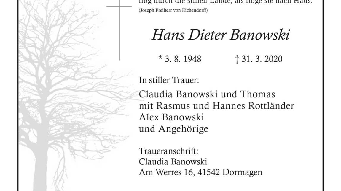 Hans Dieter Banowski † 31. 3. 2020