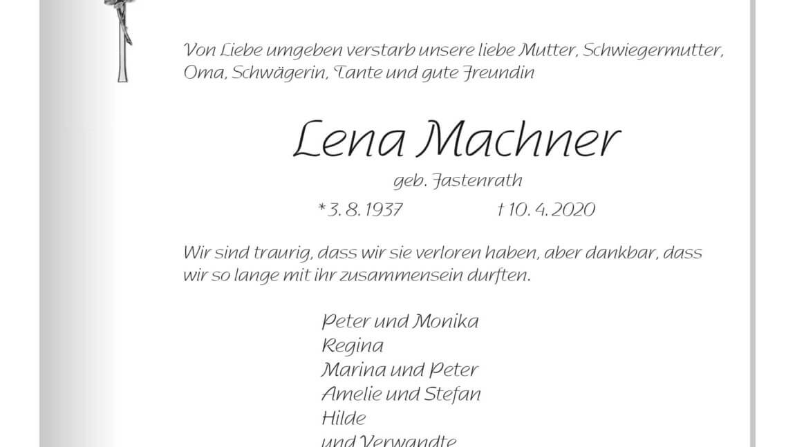 Lena Machner † 10. 4. 2020