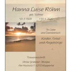 Hanna Luise Röhm † 10. 4. 2020