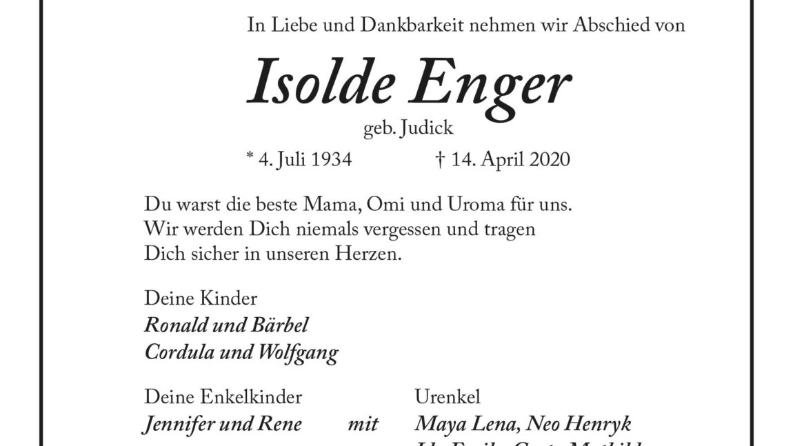 Isolde Enger † 14. April 2020