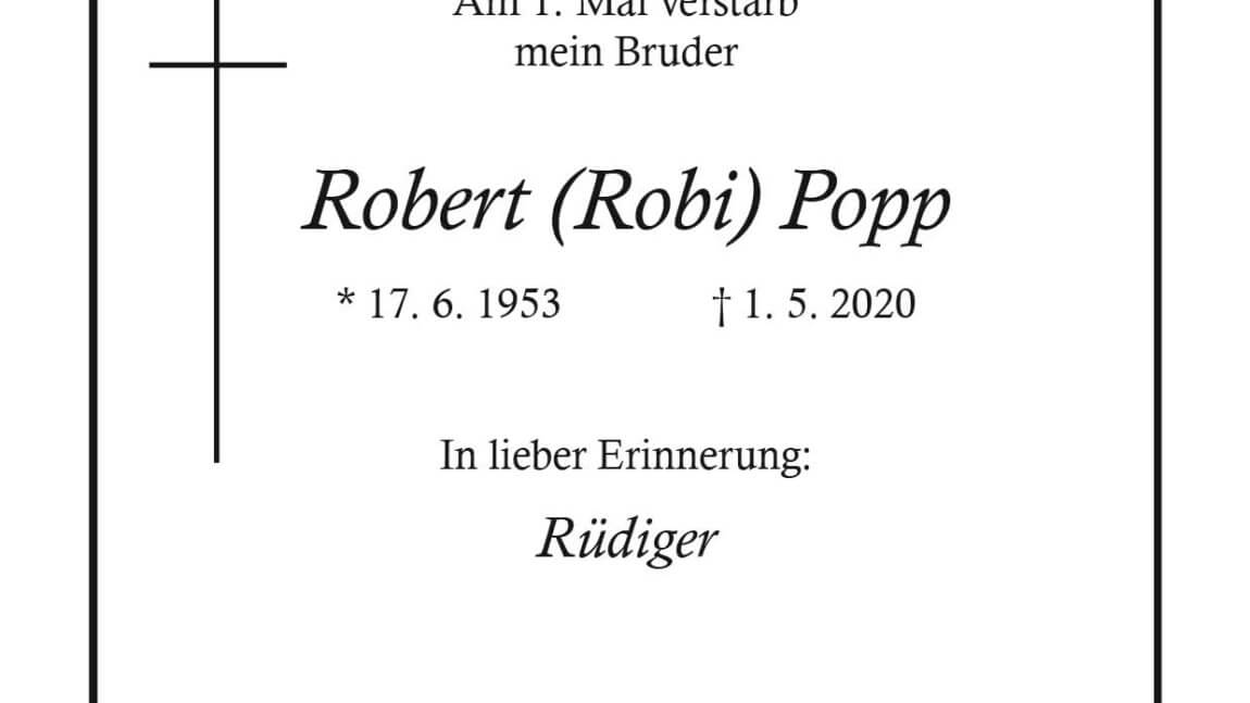 Robert Popp † 1. 5. 2020