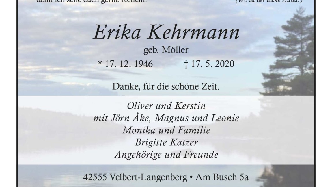 Erika Kehrmann † 17. 5. 2020