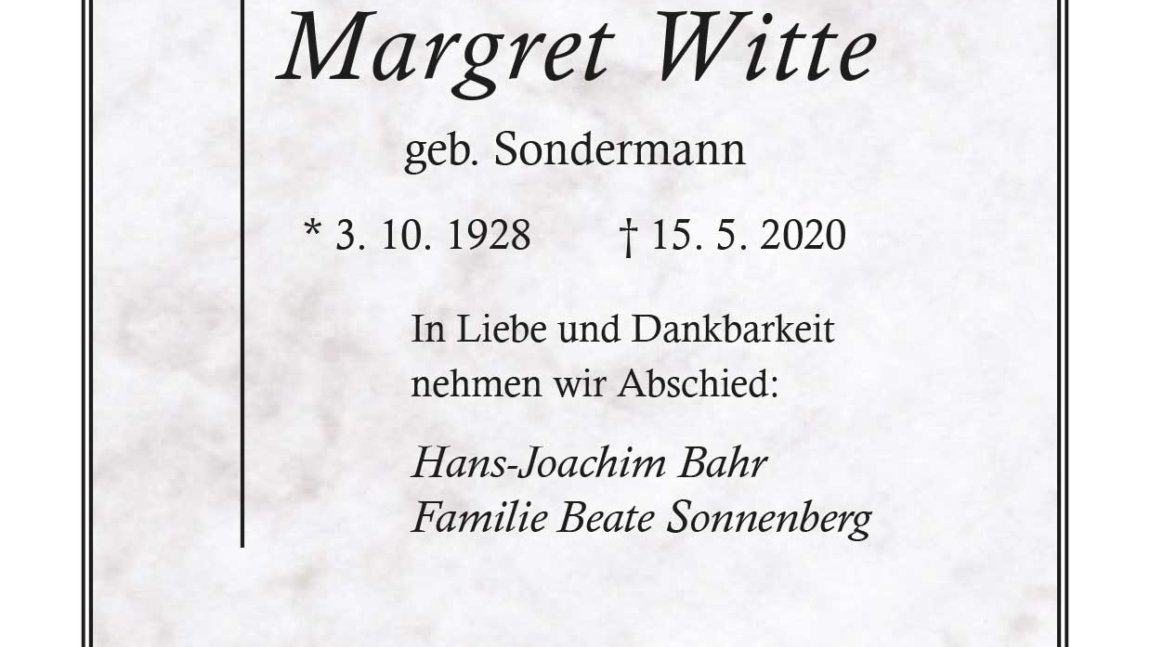 Margret Witte † 15. 5. 2020