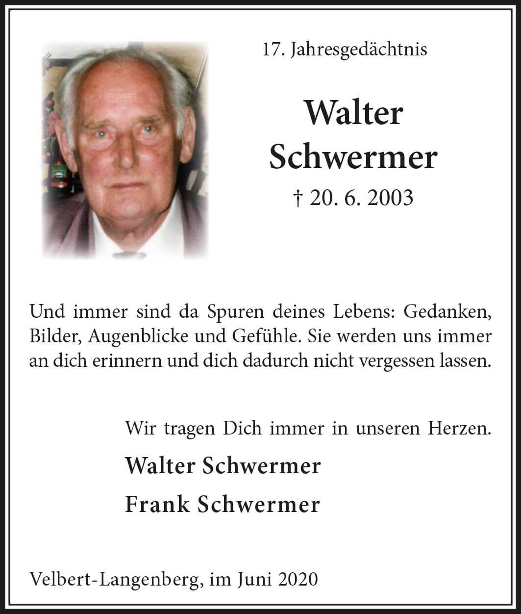Walter Schwermer -Jahresgedächtnis-