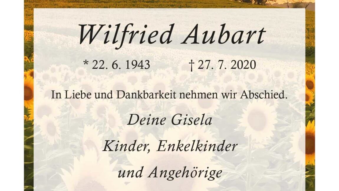 Wilfried Aubart † 27. 7. 2020