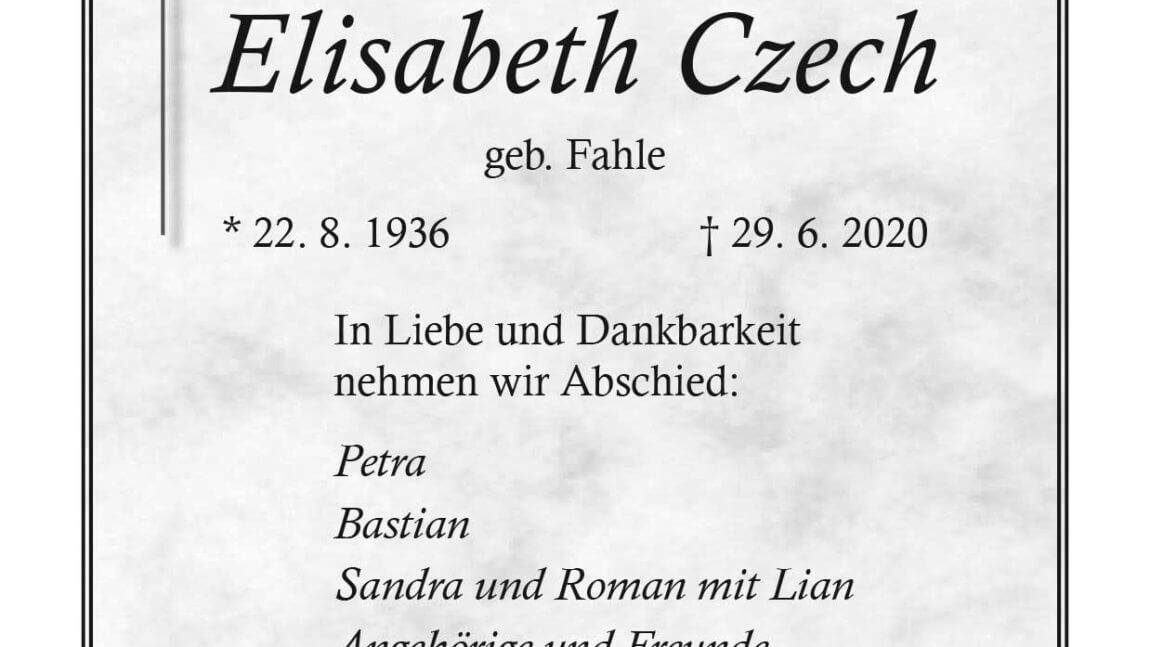 Elisabeth Czech † 29. 6. 2020