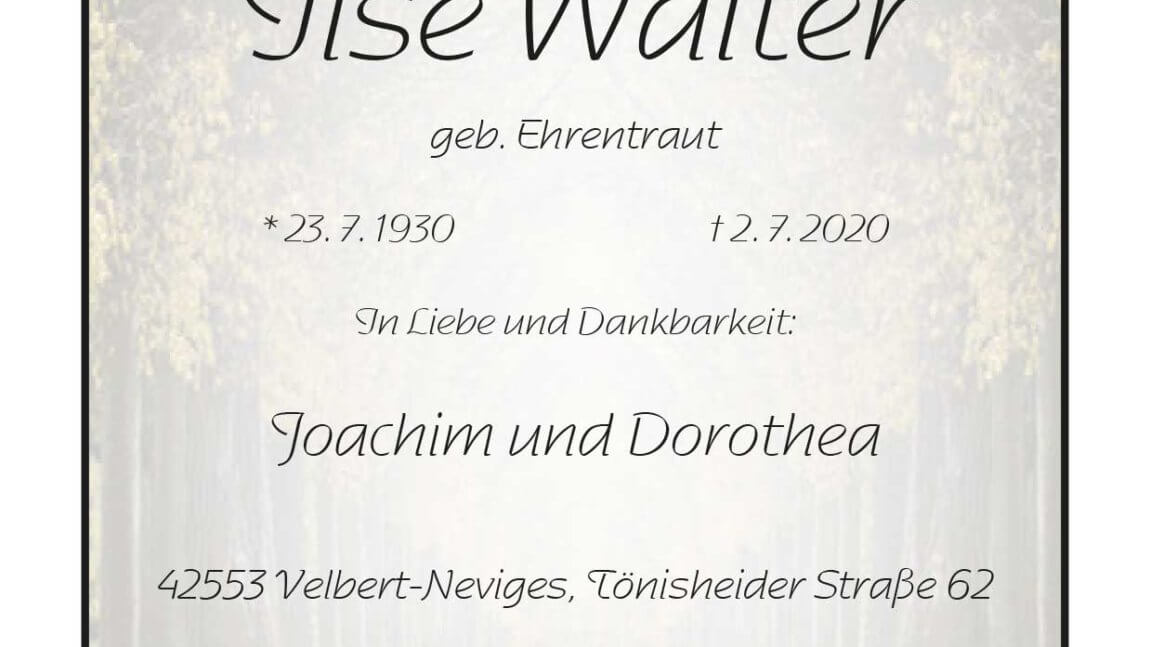 Ilse Walter † 2. 7. 2020