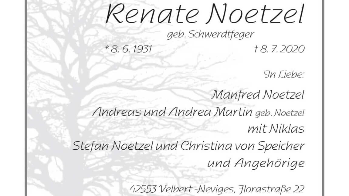 Renate Noetzel † 8. 7. 2020