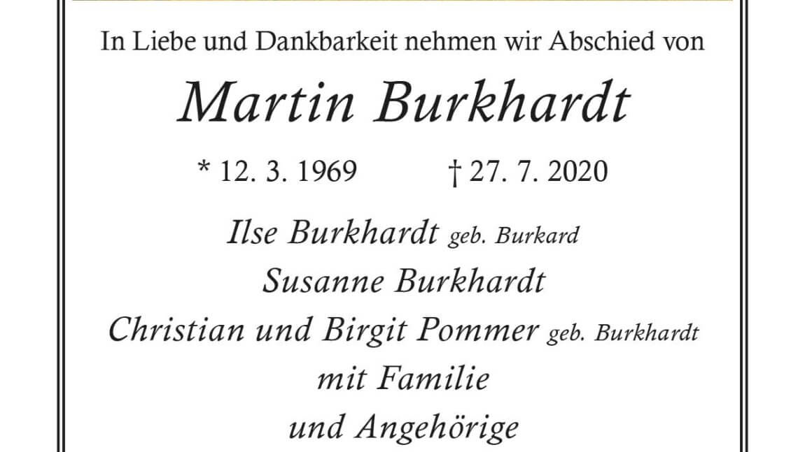 Martin Burkhardt † 27. 7. 2020