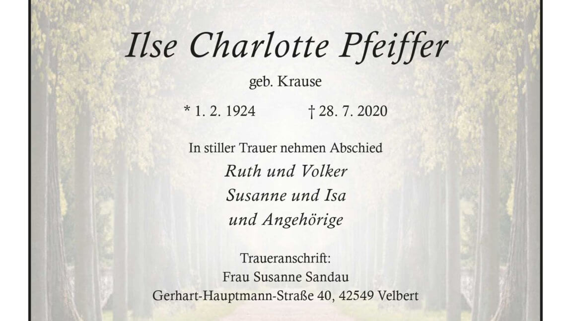 Ilse Charlotte Pfeiffer † 28. 7. 2020