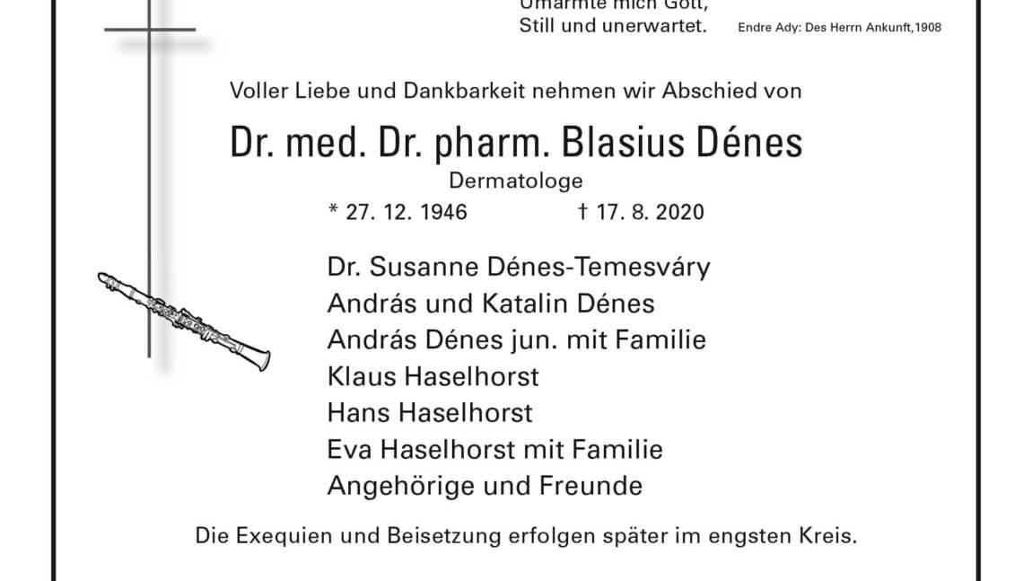 Dr. med Dr. pharm. Blasius Dénes † 18. 8. 2020