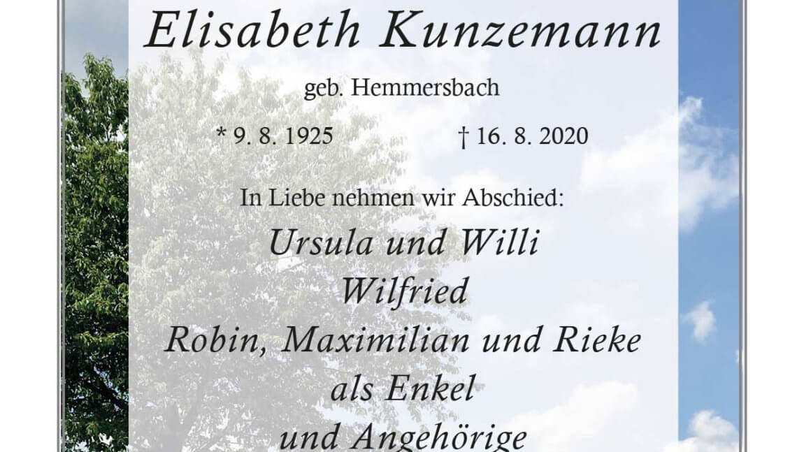 Elisabeth Kunzemann † 16. 8. 2020