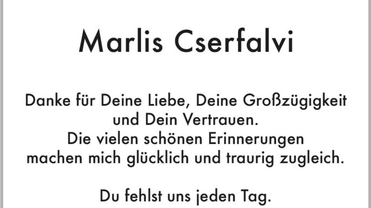 Marlis Cserfalvi -6. Jahresgedächtnis-