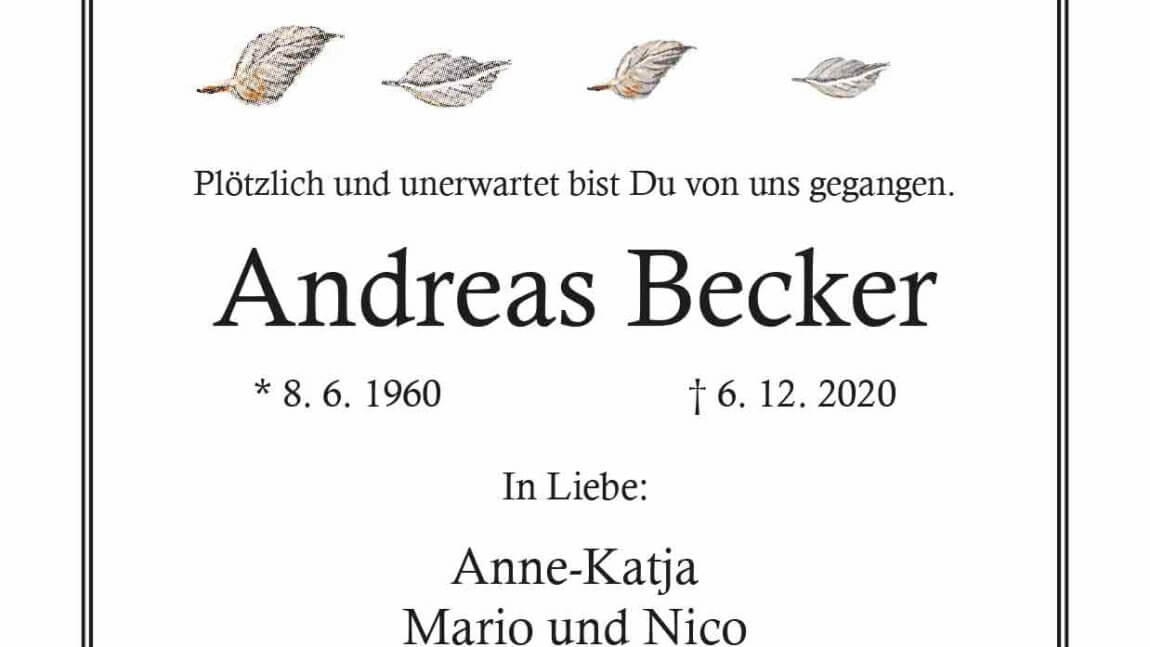 Andreas Becker † 6. 12. 2020