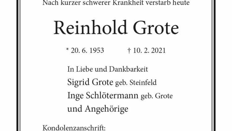 Reinhold Grote † 10. 2. 2021