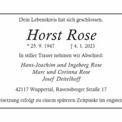 Horst Rose † 4. 1. 2021