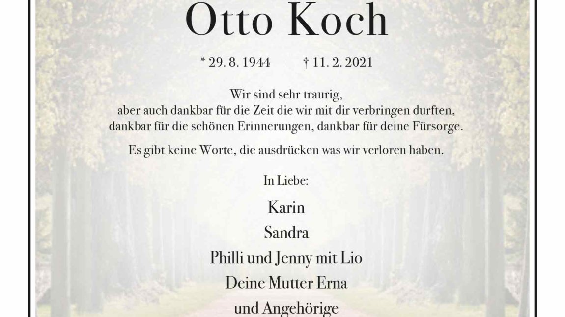 Otto Koch † 11. 2. 2021