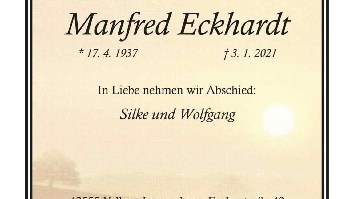 Manfred Eckhardt † 3. 1. 2021