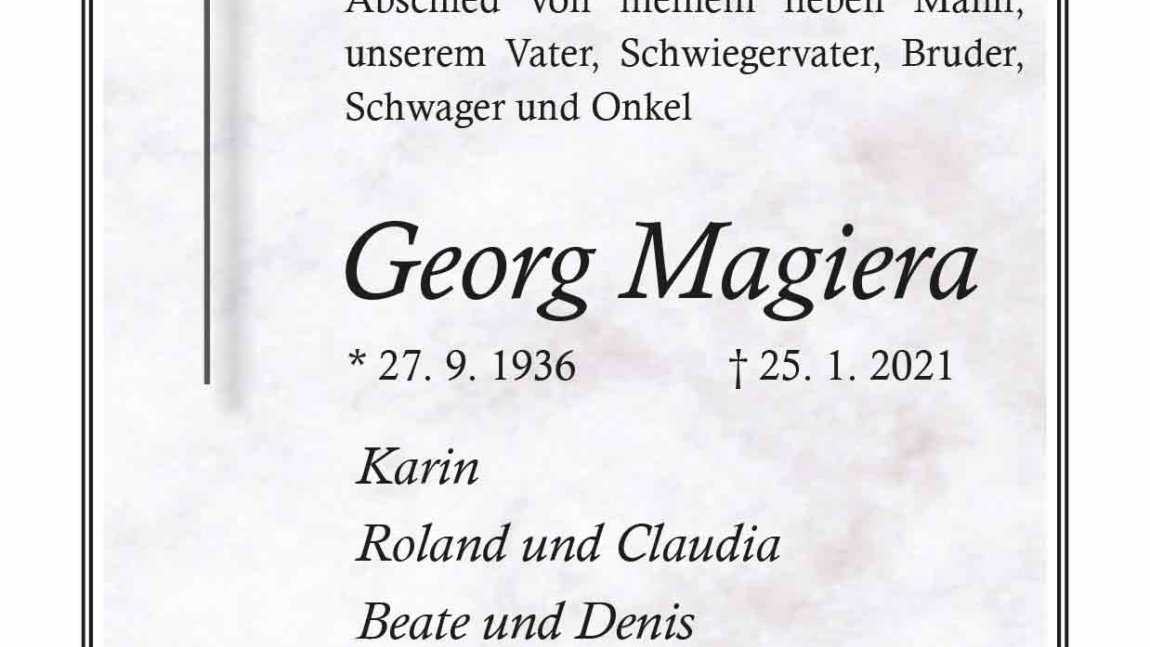 Georg Magiera † 25. 1. 2021