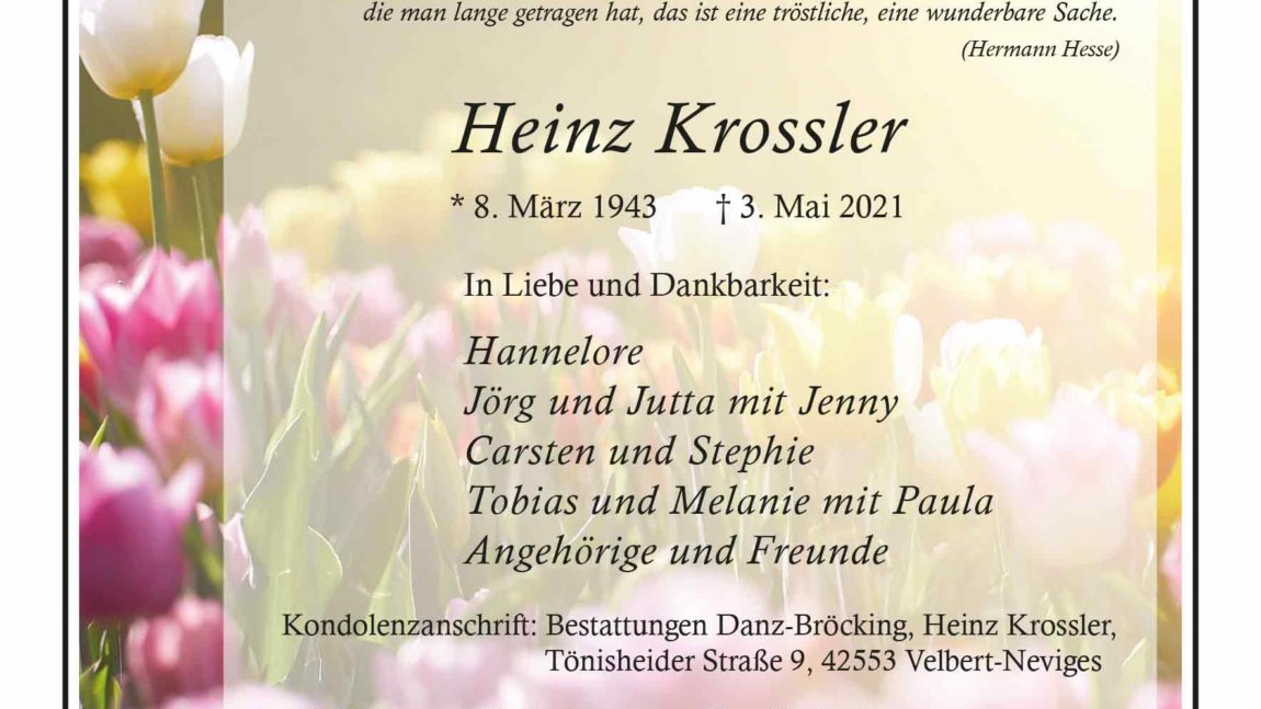 Heinz Krossler † 3. 5. 2021