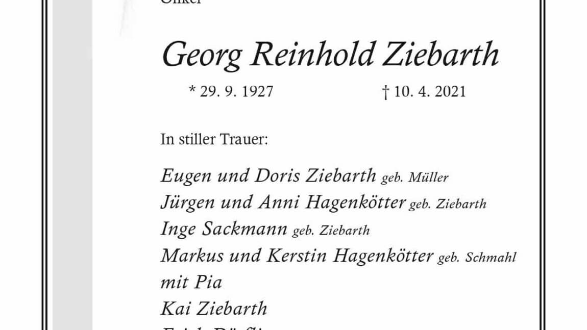 Georg Reinhold Ziebarth † 10. 4. 2021