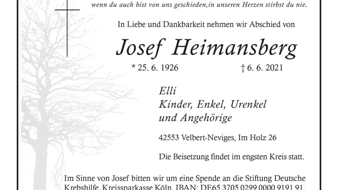 Josef Heimansberg † 6. 6. 2021
