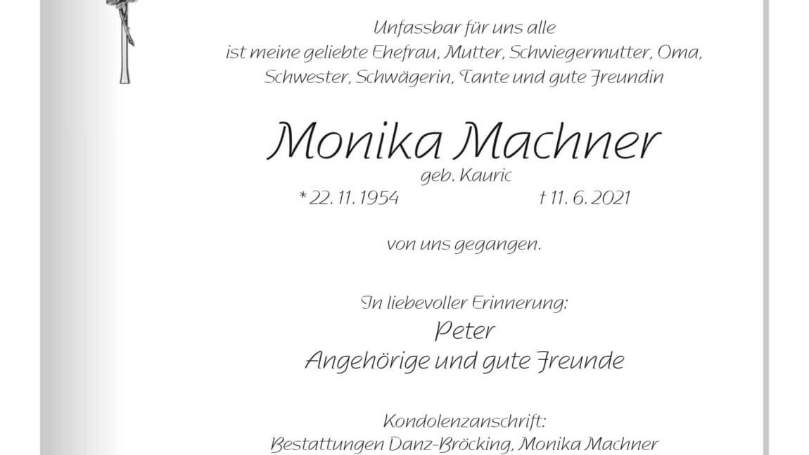 Monika Machner † 11. 6. 2021